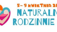 Naturalnie rodzinnie 5-9 kwietnia 2016