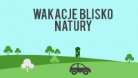 Wakacje blisko natury – gdzie warto zabrać dzieci?